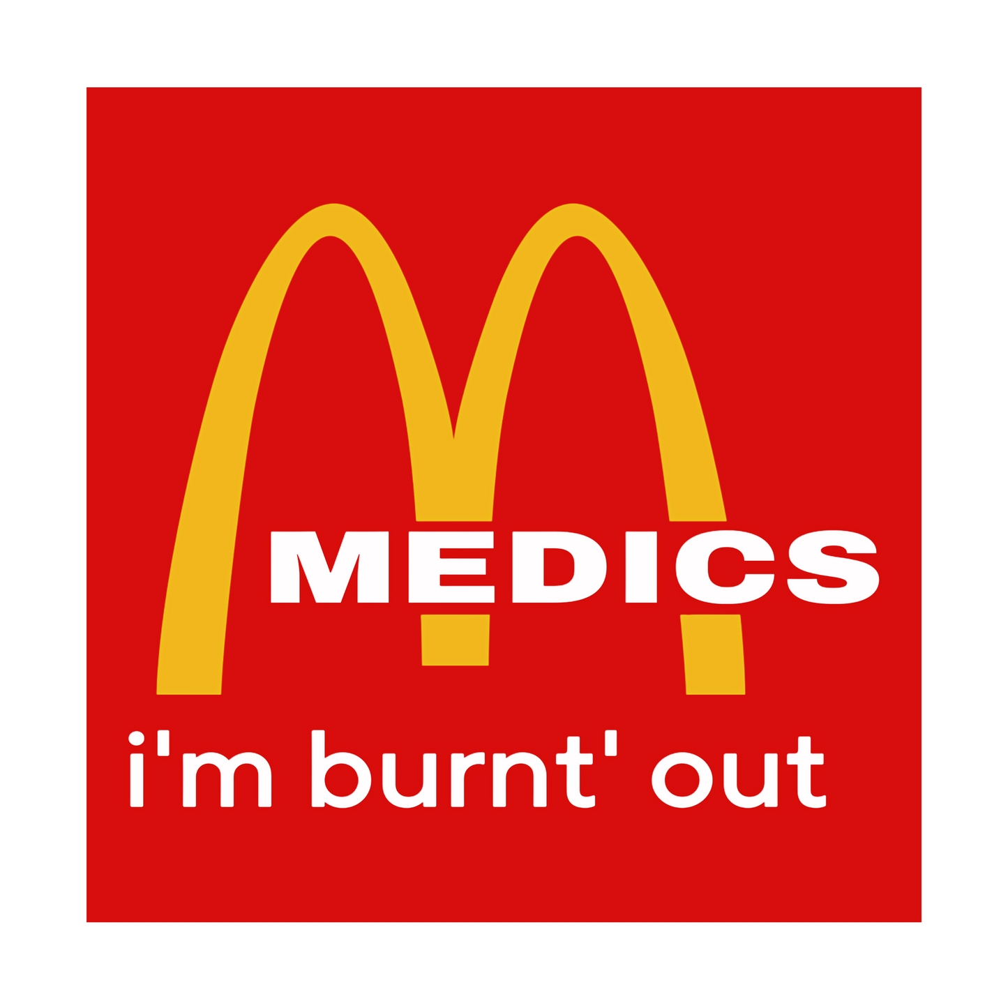 Cooked Medic